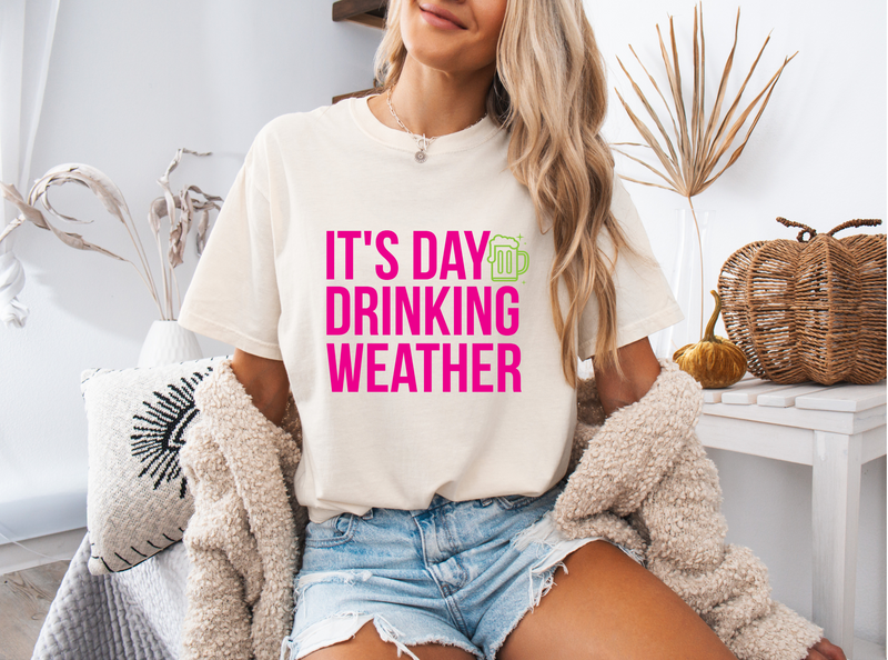 It's Day Drinking Weather Graphic Tee